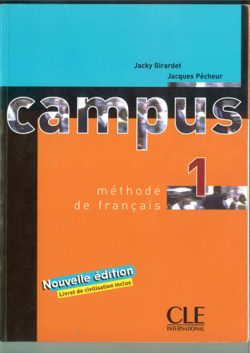 Campus 1 : méthode de français, Volume 1