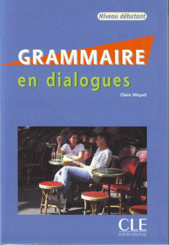 En dialogues. Grammaire