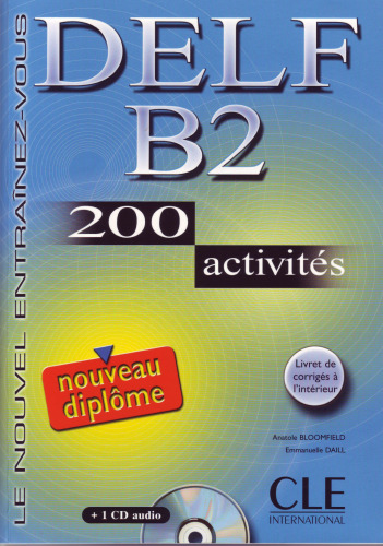 DELF B2 : 200 activités
