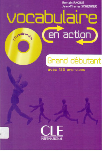 Vocabulaire en action niveau grand débutant : A1.1/A1
