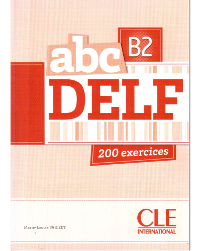 ABC Delf: Livre de L'Eleve + CD B2 (French Edition)