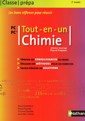 Chimie PC PC* - 2ème année Tout-en-un -Classe prépa scientifique