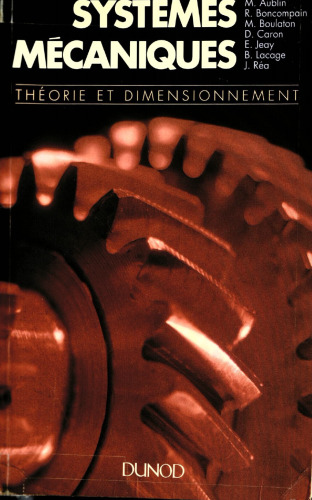 Systémes mécaniques: Théorie et dimensionnement