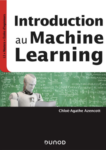 Introduction au Machine Learning (InfoSup) (French Edition)