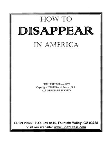 How to Disappear in America