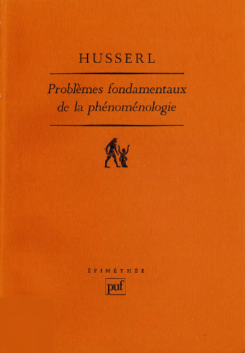 Problèmes fondamentaux de la phénoménologie