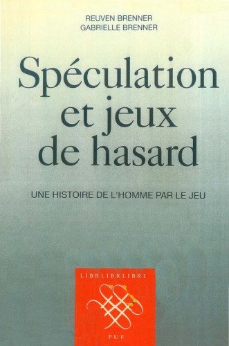 Spéculation et Jeux de hasard