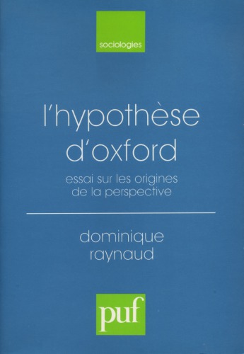 L'Hypothèse d'Oxford. Essai sur les Origines de la Perspective