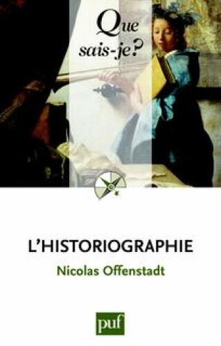 L’historiographie