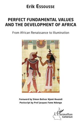 Perfect fundamental values and the development of Africa: From African Renaissance to Illumination