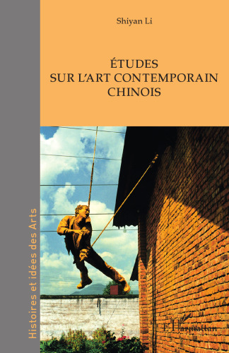 Études sur l'art contemporain chinois