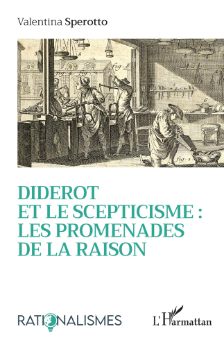 Diderot Et Le Scepticisme : Les Promenades de la Raison