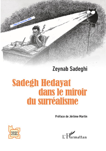 Sadegh Hedayat dans le miroir du surréalisme