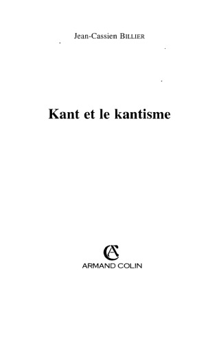 Kant et le kantisme