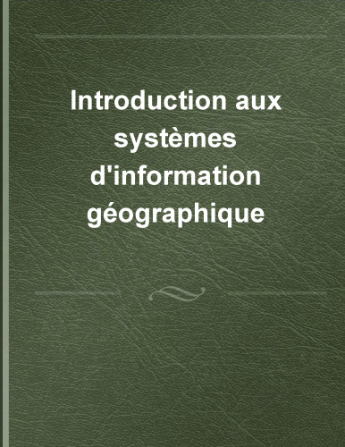 Les systèmes d'information géographique