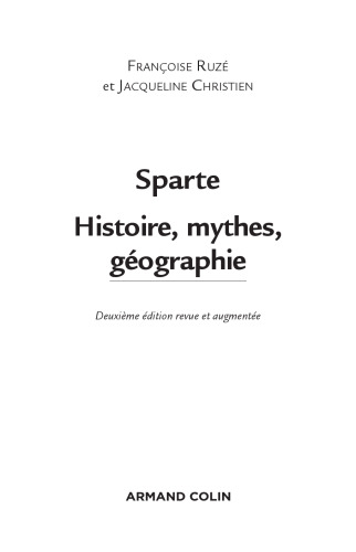 Sparte: histoire, mythes, géographie