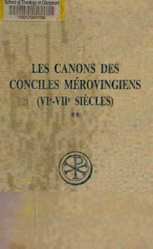Les canons des conciles mérovingiens (VIe-VIIe siècles), vol. 2