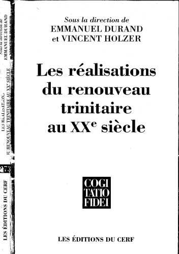 Les réalisations du renouveau trinitaire au XXe siècle
