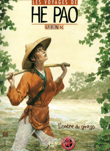 Les Voyages d'He Pao, tome 2 : L'Ombre du Ginkgo