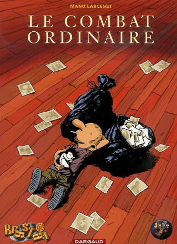 Le Combat Ordinaire, tome 1