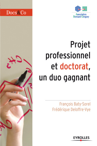 Projet professionnel et doctorat ,un duo gagnant