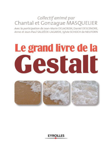 Le grand livre de la Gestalt