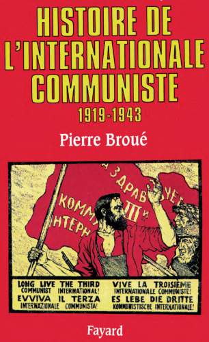 Histoire de l'Internationale communiste (1919-1943)