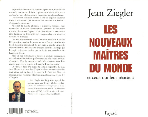 Les Nouveaux maitres du monde et ceux qui leur resistent