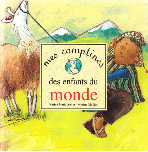 Mes comptines des enfants du monde