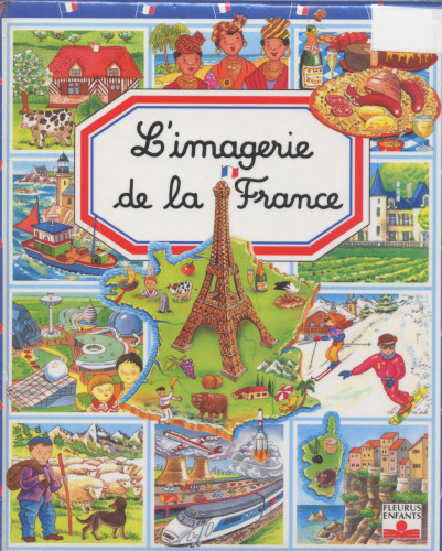 Limagerie de la France. Франция в картинках