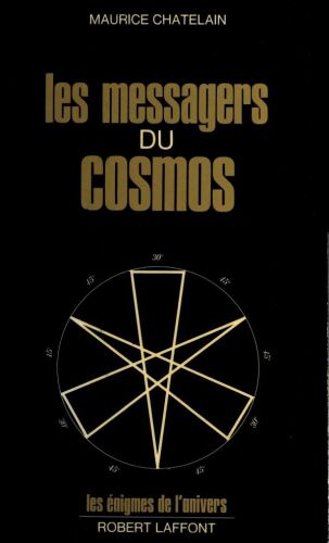 Les messagers du cosmos