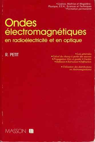 Ondes électromagnétiques en radioélectricité et en optique