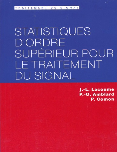 Statistiques d'ordre supérieur pour le traitement du signal