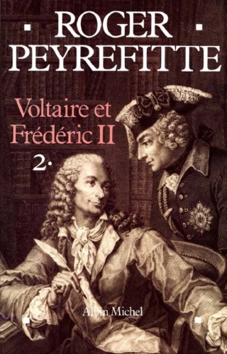 Voltaire et Frédéric II, tome 2