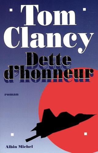 Dette d'honneur, Intégrale