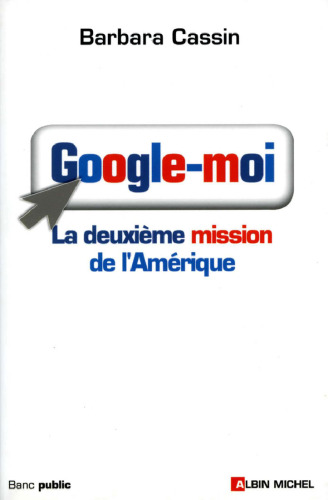 Google-moi : la deuxième mission de l'amérique