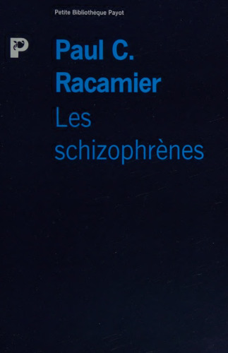 Les schizophrènes