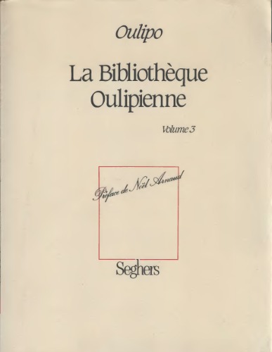 La Bibliothèque oulipienne , volume 3