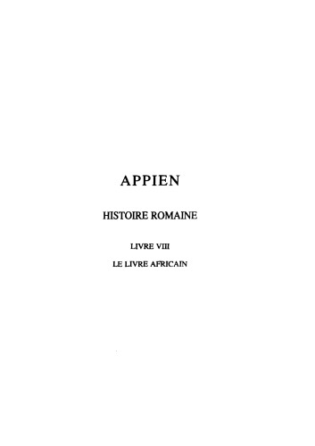 Appien: Histoire romaine. Tome IV, Livre VIII: Le Livre africain