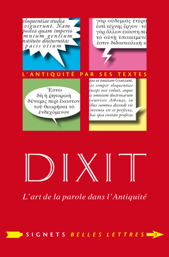 Dixit : L'art de la parole dans l'Antiquité