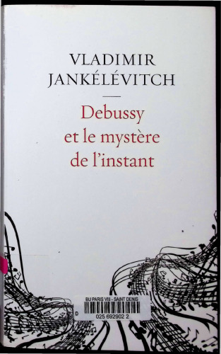 Debussy et le mystère de l'instant