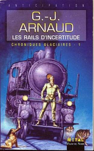 Les rails d'incertitude