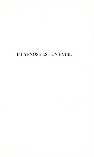 L'hypnose est un éveil