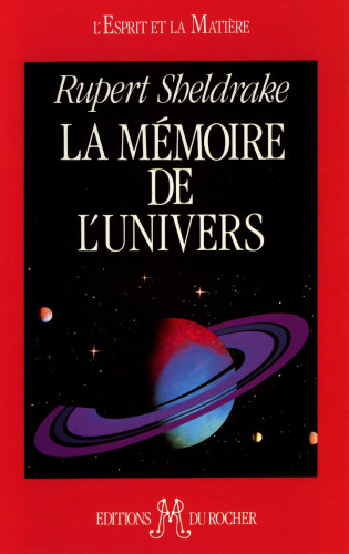 La Mémoire de l'Univers