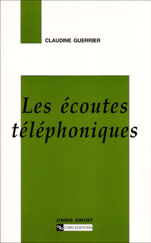 Les écoutes téléphoniques