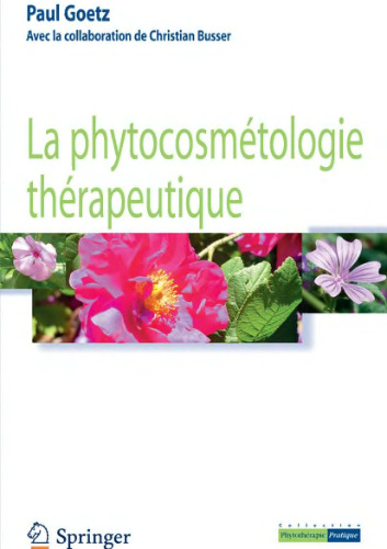 La phytocosmétologie thérapeutique
