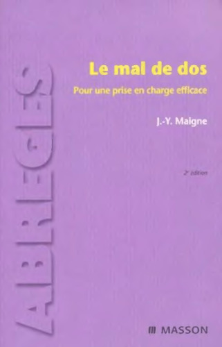 Le mal de dos : Pour une prise en charge efficace