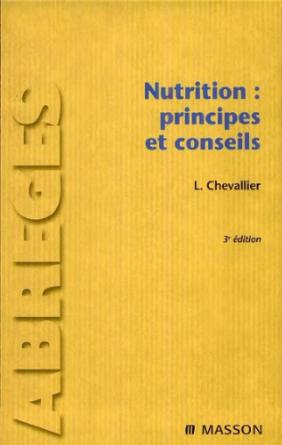 Nutrition : principes et conseils