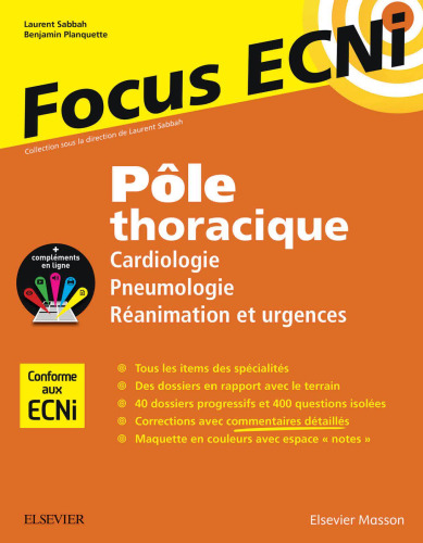 Pôle thoracique : Cardiologie/Pneumologie/Réanimation et urgences: Apprendre et raisonner pour les ECNi