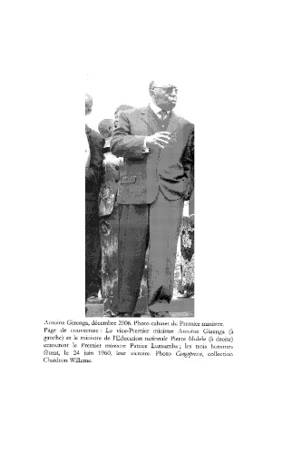 Antoine Gizenga: Le combat de l'héritier de P. Lumumba